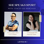 Stacey - Lee Hercules - She Speaks Sport